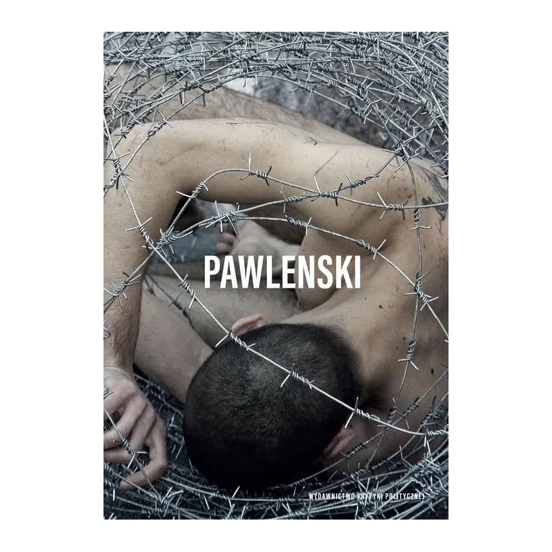 PAWLENSKI Julian Kutyła, Patryk Walaszkowki - Krytyka Polityczna
