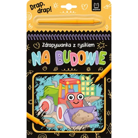 Na Budowie. Zdrapywanka Z Rysikiem Na Budowie. Zdrapywanka Z Rysikiem