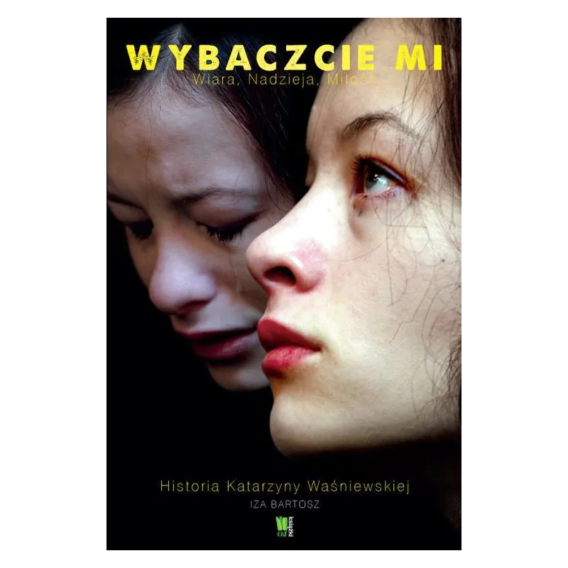 WYBACZCIE MI Iza Bartosz