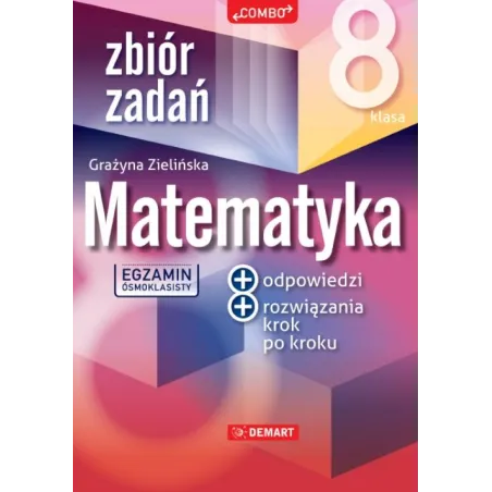 Matematyka. Zbiór Zadań Klasa 8