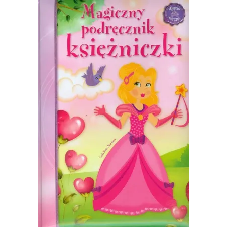 MAGICZNY PODRĘCZNIK KSIĘŻNICZKI Carla Nieto Martínez