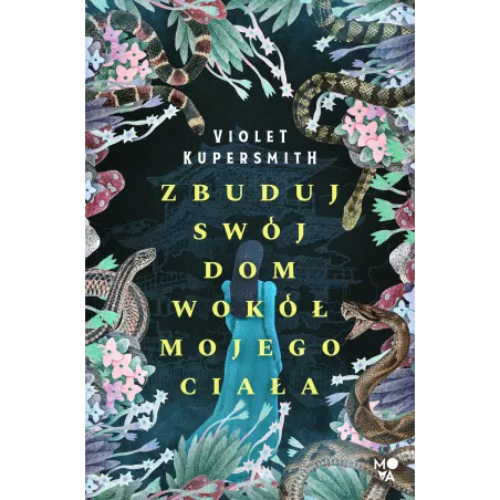 Zbuduj Swój Dom Wokół Mojego Ciała