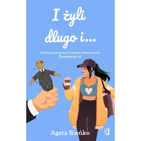 I Żyli Długo I... I Żyli Długo I...