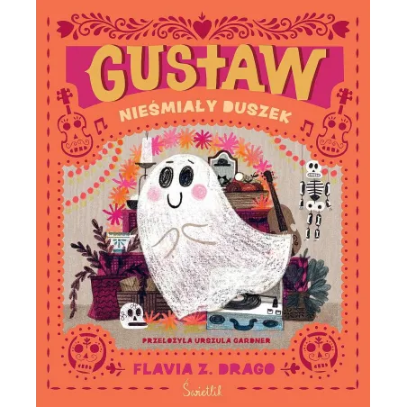 Gustaw nieśmiały duszek Flavia Z. Drago