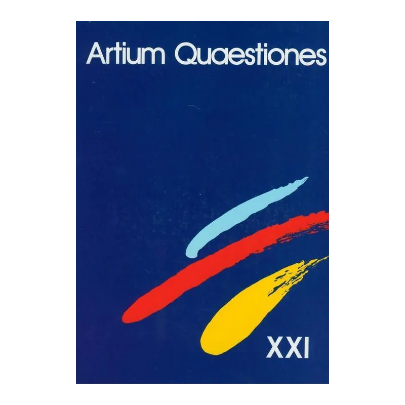 ARTIUM QUAESTIONES XXI Piotr Piotrowski, Wojciech Suchocki - Wydawnictwo Naukowe UAM
