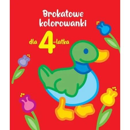 BROKATOWE KOLOROWANKI DLA 4-LATKA