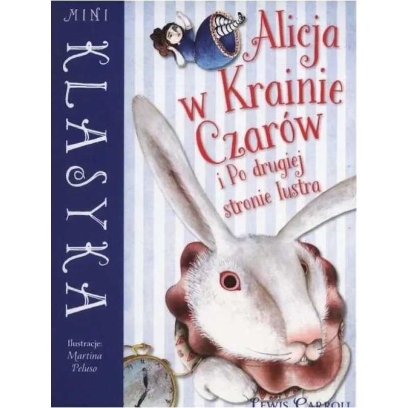 ALICJA W KRAINIE CZARÓW Lewis Caroll