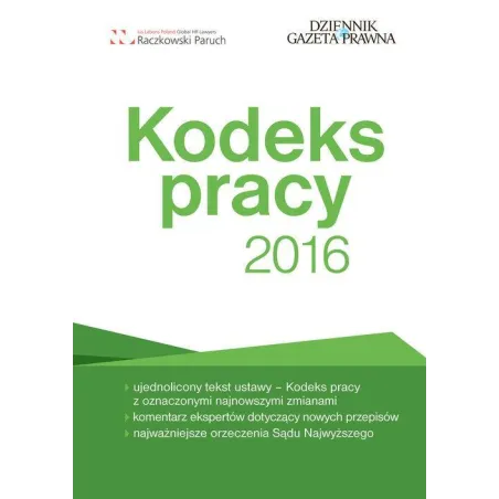 Kodeks Pracy 2016 Sławomir Paruch, Robert Stępień Kodeks Pracy 2016 Sławomir Paruch, Robert Stępień