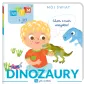 DINOZAURY. W JAK WIEDZA. WIEM I JA. MÓJ ŚWIAT
