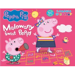 ŚWINKA PEPPA. MALOWANY ŚWIAT PEPPY. ZABAWA W KOLORY
