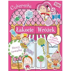 CUKIERENKA. ŁAKOCIE WRÓŻEK. KSIĄŻECZKA Z NAKLEJKAMI