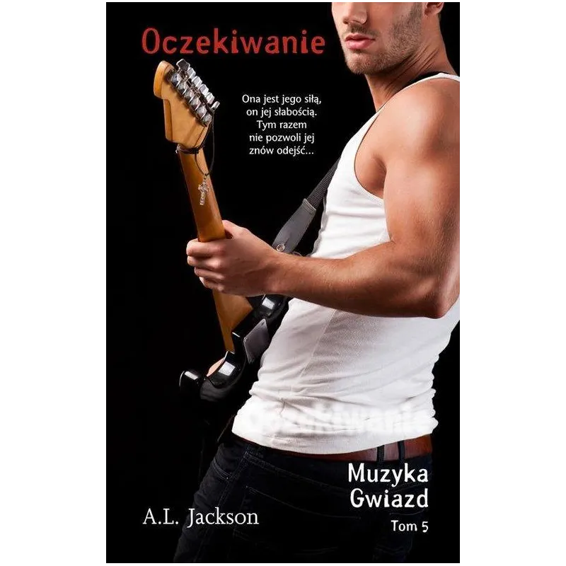 OCZEKIWANIE. MUZYKA GWIAZD 5 A.L. Jackson