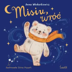 Misiu wróć Anna Włodarkiewicz