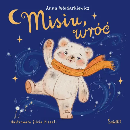 Misiu wróć Anna Włodarkiewicz