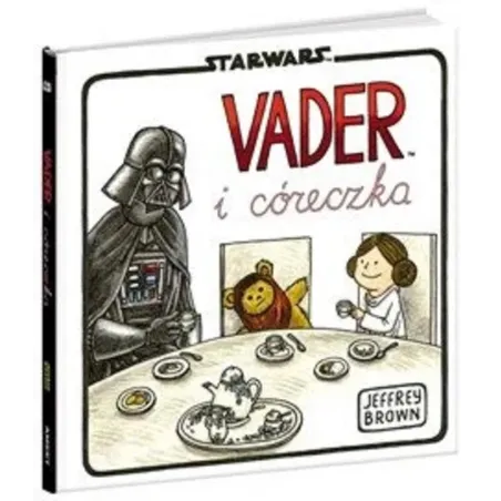 STAR WARS. VADER I CÓRECZKA Jeffrey Brown