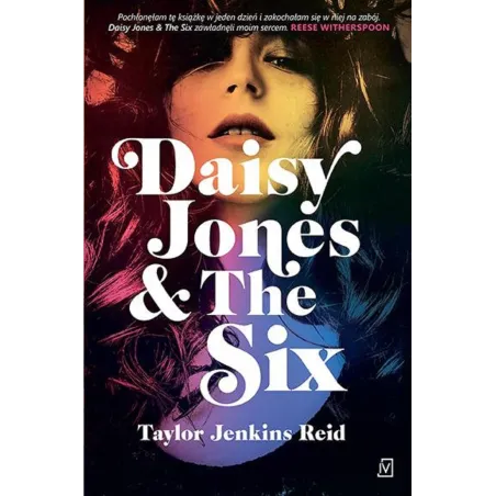 Daisy Jones  The Six wyd. 2023 Taylor Jenkins Reid