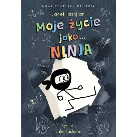 Moje Życie Jako… Ninja Moje Życie Jako… Ninja
