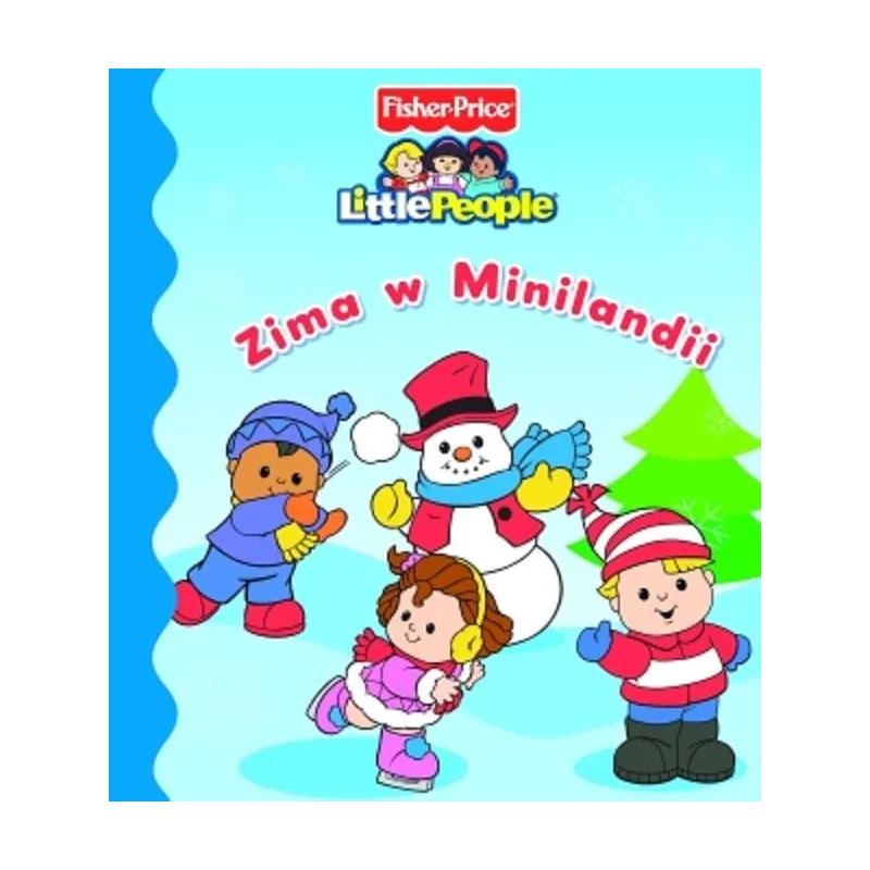 FISHER-PRICE LITTLE PEOPLE. ZIMA W MINILANDII