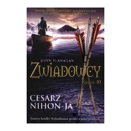 Cesarz Nihonja. Zwiadowcy 10 Cesarz Nihonja. Zwiadowcy 10