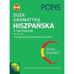DUŻA GRAMATYKA HISZPAŃSKA Z ĆWICZENIAMI A1/A2/B1