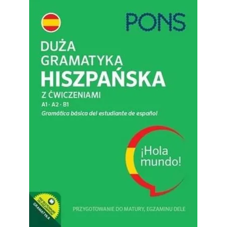 DUŻA GRAMATYKA HISZPAŃSKA Z ĆWICZENIAMI A1/A2/B1