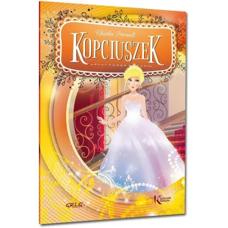 Kopciuszek. Kolorowa Klasyka