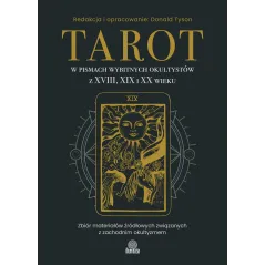 Tarot w pismach wybitnych okultystów z XVIII XIX i XX wieku Donald Tyson
