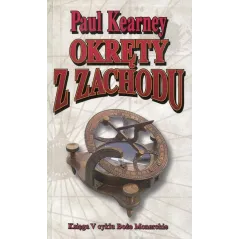 OKRĘTY Z ZACHODU Paul Kearney - Mag