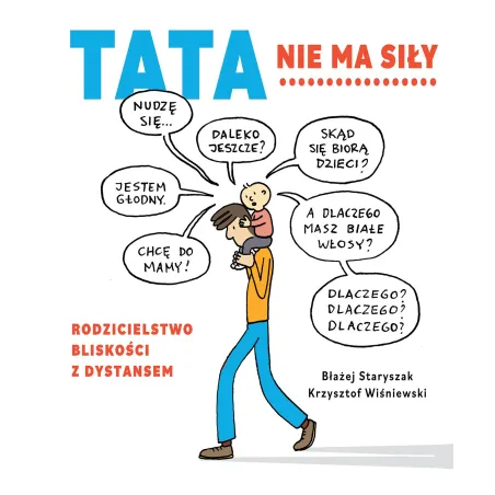 Tata Nie Ma Siły Tata Nie Ma Siły