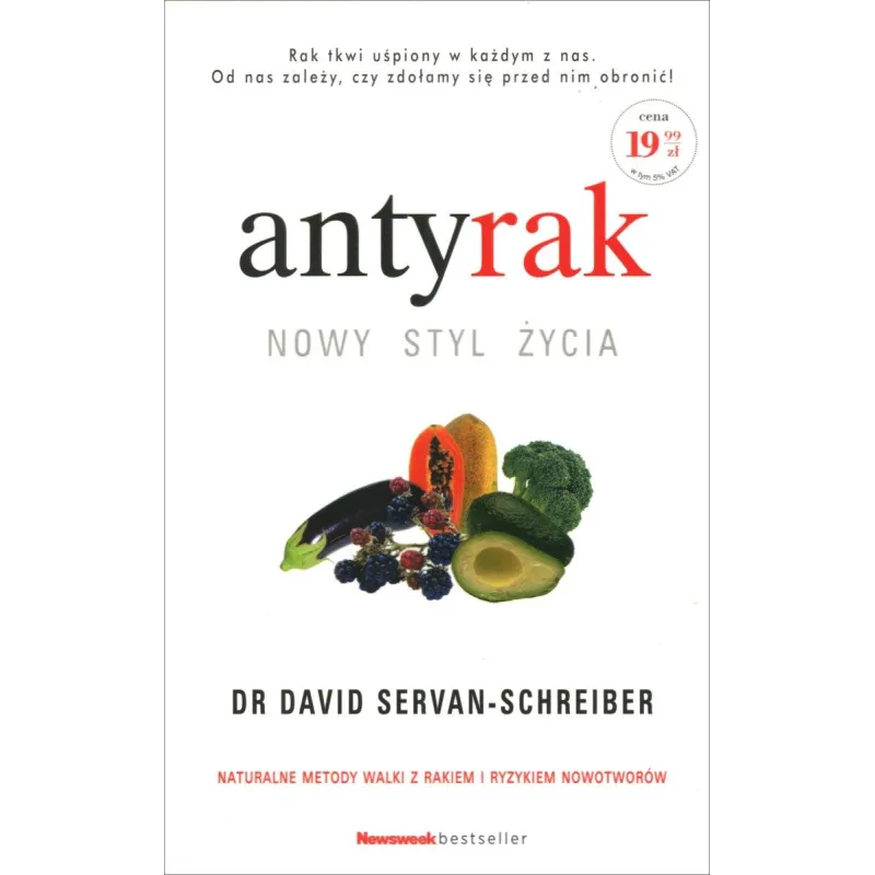 ANTYRAK. NOWY STYL ŻYCIA David Servan-Schreiber