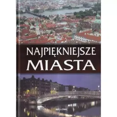 NAJPIĘKNIEJSZE MIASTA