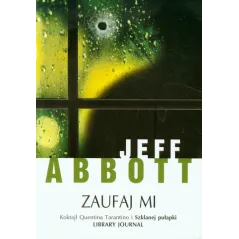 ZAUFAJ MI Jeff Abbott