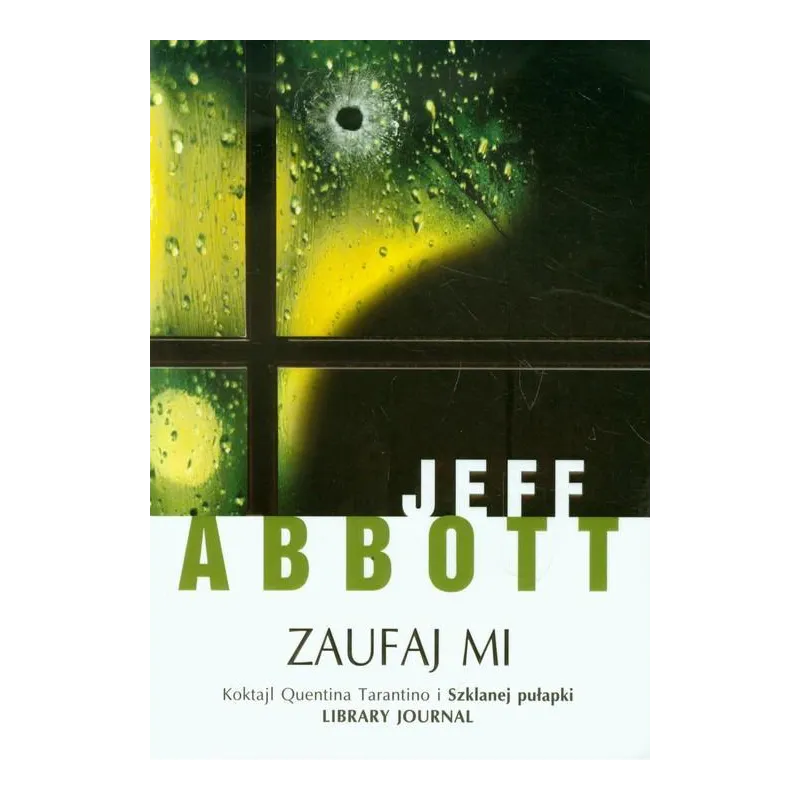 ZAUFAJ MI Jeff Abbott