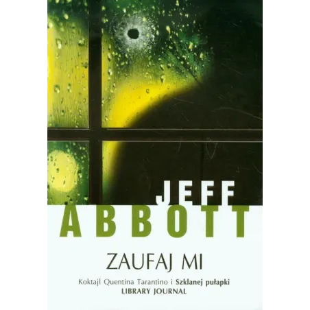 ZAUFAJ MI Jeff Abbott