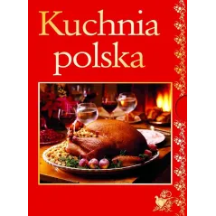 KUCHNIA POLSKA Elżbieta Adamska