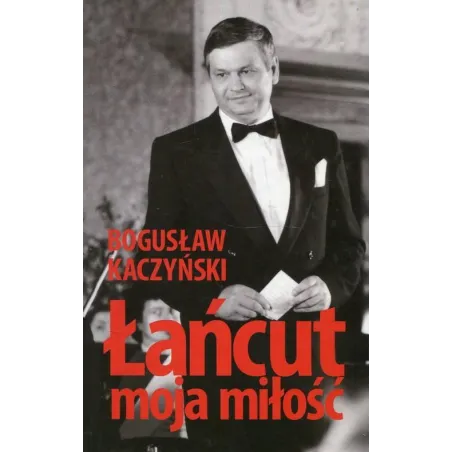 ŁAŃCUT MOJA MIŁOŚĆ Bogusław Kaczyński - Casa Grande