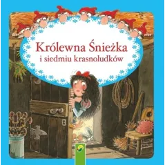 KRÓLEWNA ŚNIEŻKA I SIEDMIU KRASNOLUDKÓW