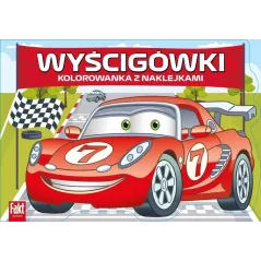 WYŚCIGÓWKI. KOLOROWANKA Z NAKLEJKAMI