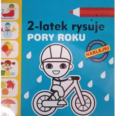 PORY ROKU. 2-LATEK RYSUJE