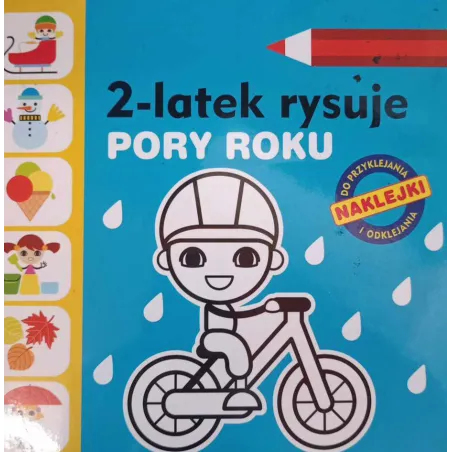 PORY ROKU. 2-LATEK RYSUJE