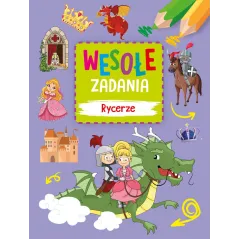 RYCERZE. WESOŁE ZADANIA