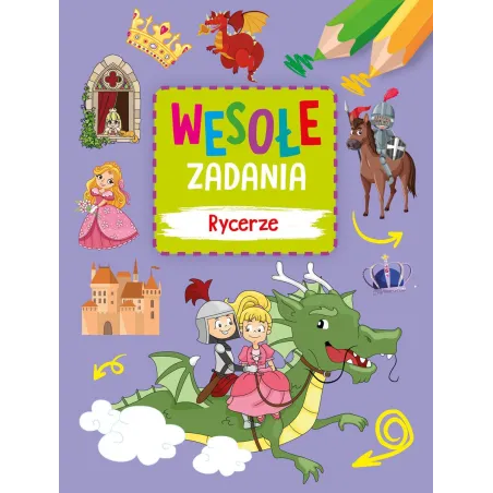 RYCERZE. WESOŁE ZADANIA