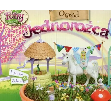 OGRÓD JEDNOROŻCA STWÓRZ MAGICZNY OGRÓD 3+
