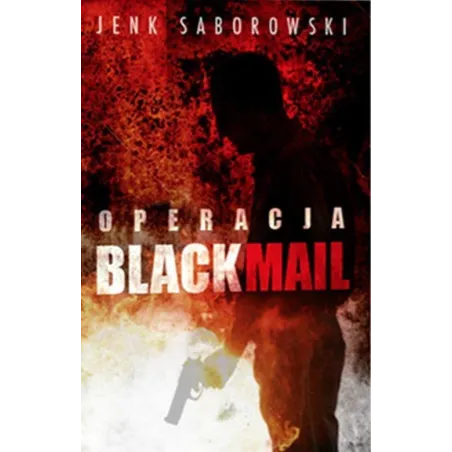 Operacja Blackmail Operacja Blackmail