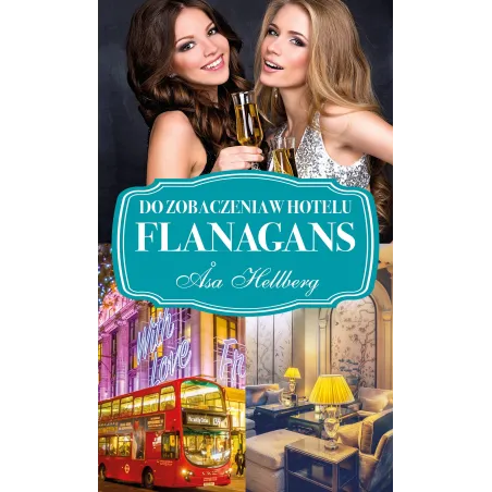 Do Zobaczenia W Hotelu Flanagans Do Zobaczenia W Hotelu Flanagans