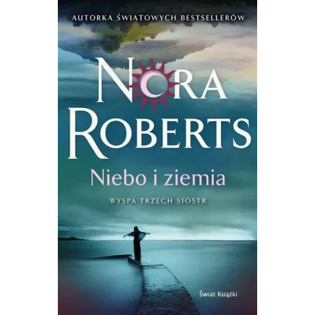 NIEBO I ZIEMIA. WYSPA TRZECH SIÓSTR