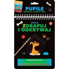 PUPILE. ZDRAPUJ I ODKRYWAJ 3+ II GATUNEK