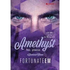 Yes please. Amethyst. Tom 2 FortunateEm