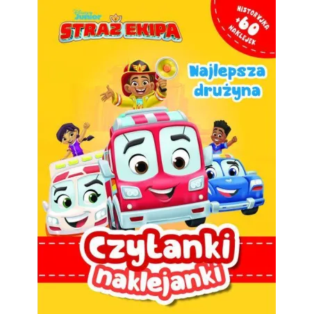 Disney Straż Ekipa. Najlepsza Drużyna. Czytanki Naklejanki Disney Straż Ekipa. Najlepsza Drużyna. Czytanki Naklejanki