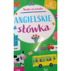ANGIELSKIE SŁÓWKA. NAUKA NA WESOŁO. KSIĄŻKA Z NAKLEJKAMI